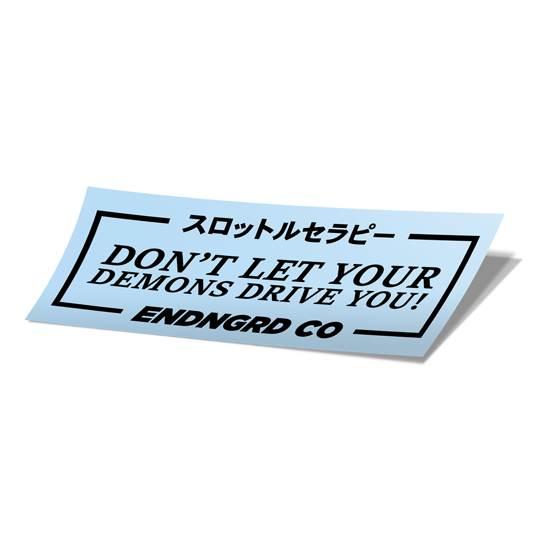 XL Rear Windshield Banner - Don't Let Your Demons Drive You