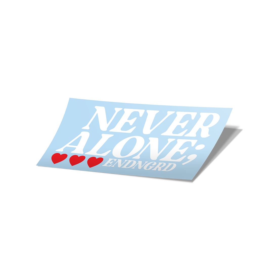 XL Rear Windshield Banner - Never Alone;